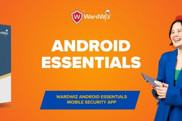 WardWiz Android Essentials features and benefits