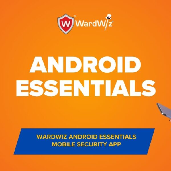 WardWiz Android Essentials features and benefits