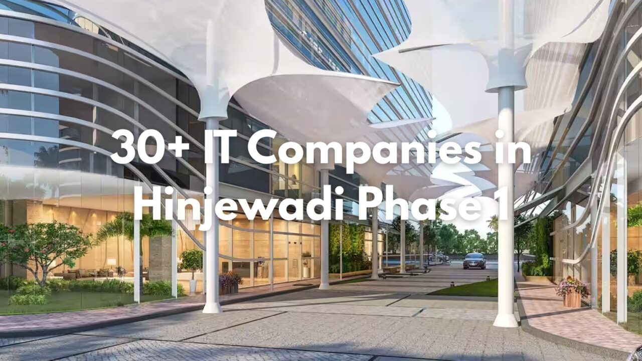 Top IT Companies in Hinjewadi Phase 1 Pune (2026) – 30+ Software & MNC List