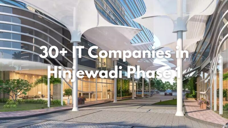 Top IT Companies in Hinjewadi Phase 1 Pune (2026) – 30+ Software & MNC List