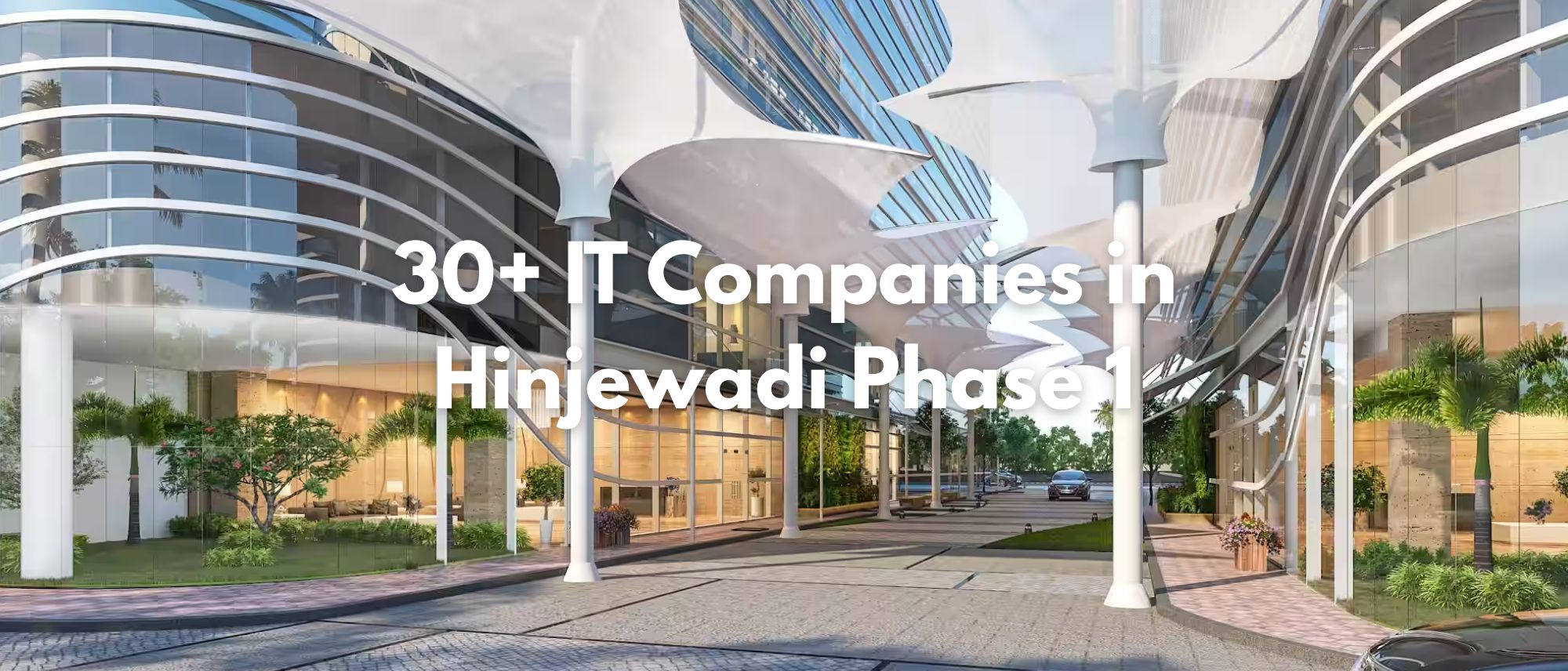 Top IT Companies in Hinjewadi Phase 1 Pune (2026) – 30+ Software & MNC List
