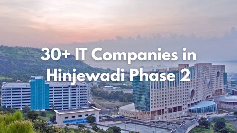 Top 30+ IT Companies in Hinjewadi Phase 2 Pune (2026 Updated List)