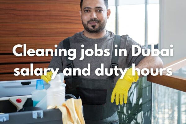Cleaning Jobs in Dubai Salary and Duty Hours (2026 Guide for Indians)