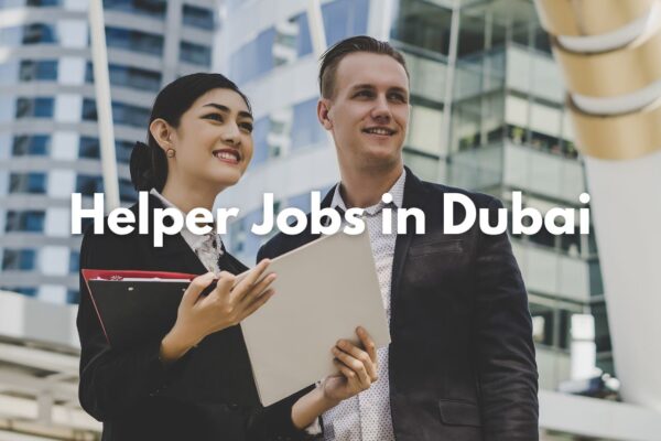 Helper Jobs in Dubai Salary for Indians 2026 (Real Salary, Work & Savings Guide)