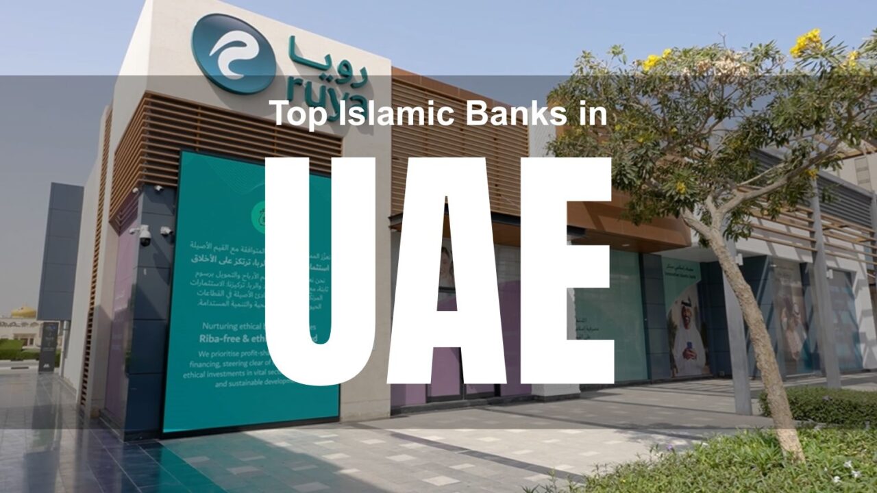 Top Islamic Banks in UAE (2026): Which Bank is Best for You?
