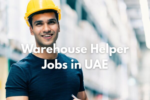 Warehouse helper jobs in UAE for freshers in 2026 offer salaries from AED 1,500 to AED 2,500. Check salary, requirements, savings, and how to apply from India.